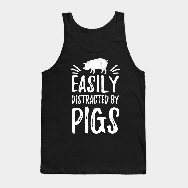 Easily distracted by pigs Tank Top by captainmood